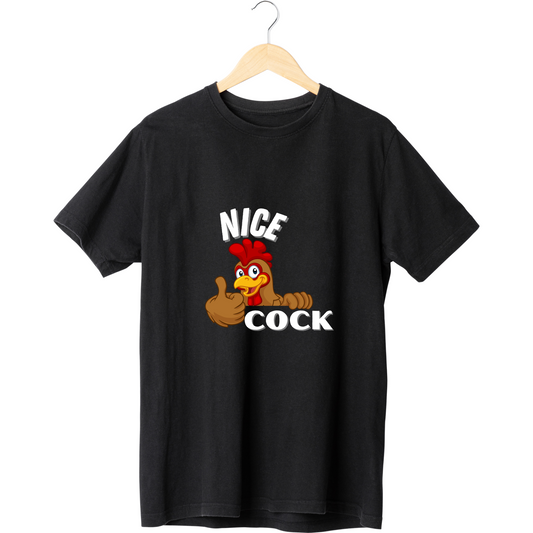 Unisex Classic Crew T-Shirt - " NICE COCK "
