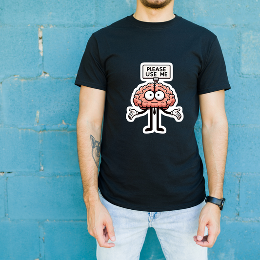 Unisex Classic Crew T-Shirt - " BRAIN USE "