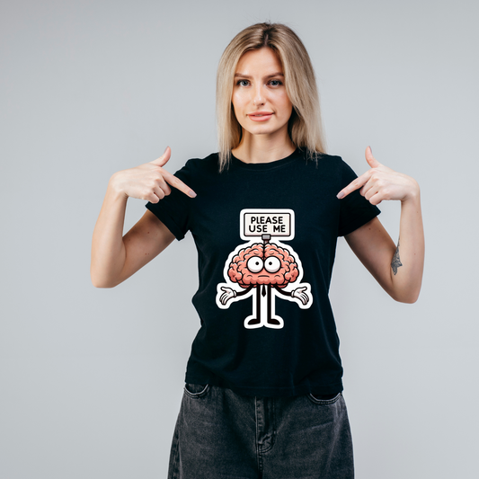 Unisex Classic Crew T-Shirt - " BRAIN USE "