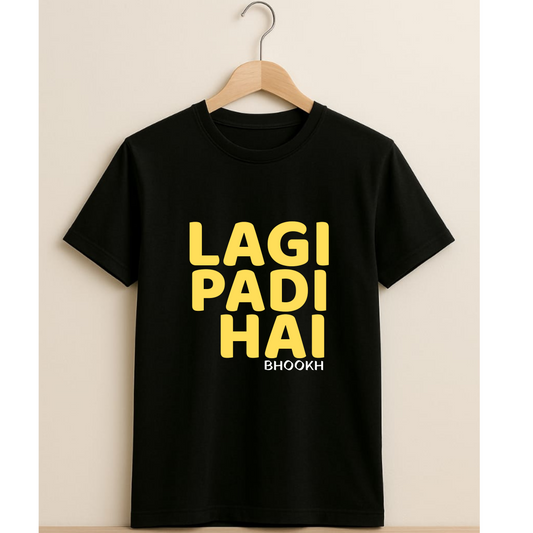 Unisex Regular Classic T-Shirt - " LAGI PADI HAI"