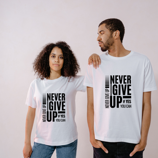 Unisex Regular Classic T-Shirt - " NEVER GIVE UP "