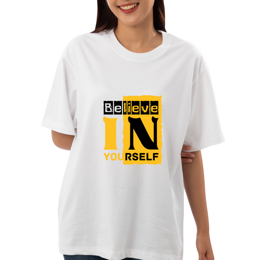Unisex Oversized Classic T-Shirt - " BELIEVE IN YOURSELF "