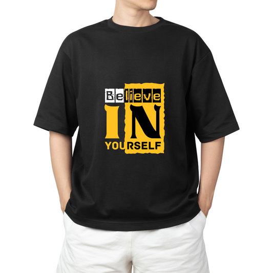 Unisex Oversized Classic T-Shirt - " BELIEVE IN YOURSELF "